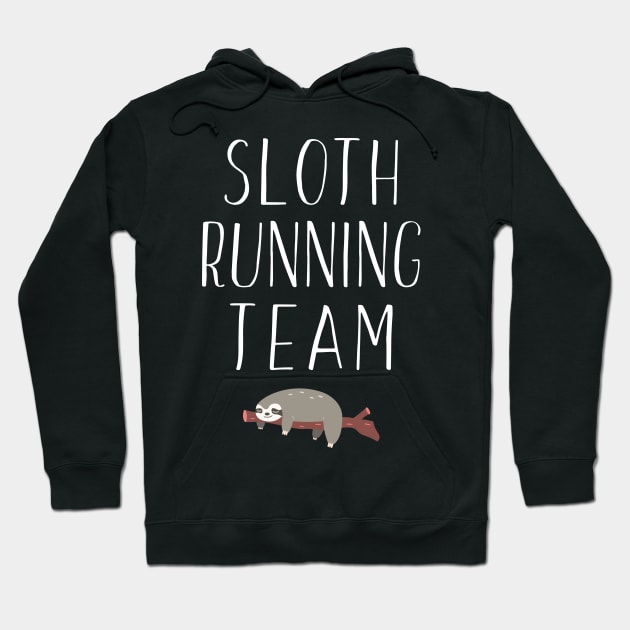 Sloth Running Team Lazy Sleepy Sloth Sleeping Hoodie by theperfectpresents